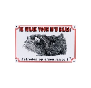 Dutch warning sign guinea pig \"ik waak....\"